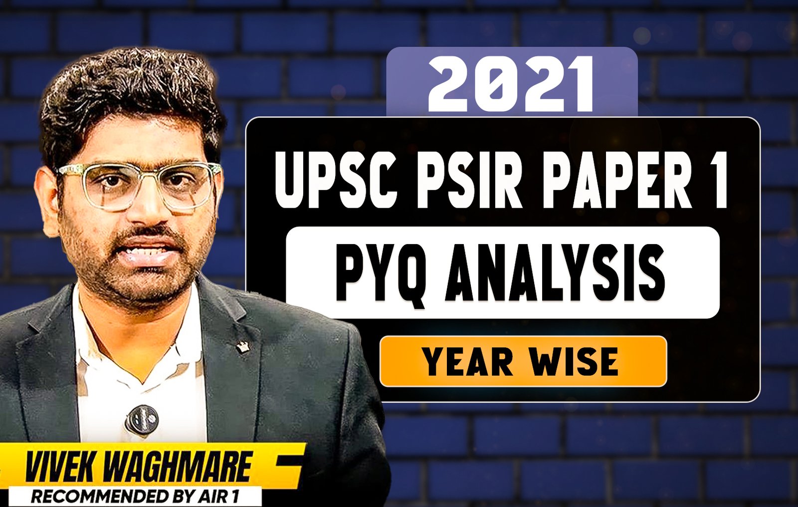 PSIR Paper 1 Previous Year Questions – 2021