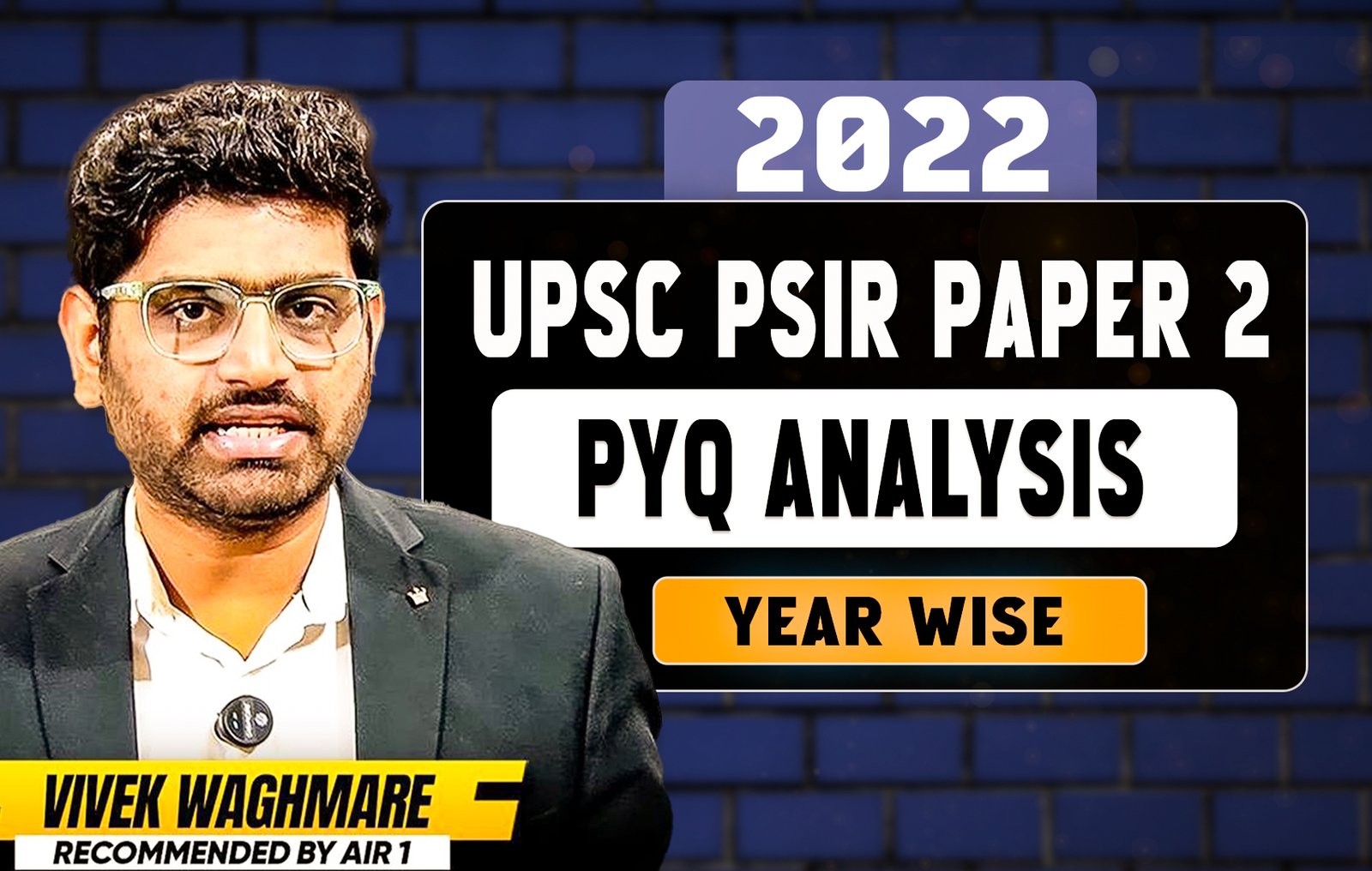 PSIR Paper 2 Previous Year Questions – 2022